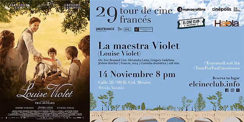 La maestra Violet \/ 29 Tour de Cine Franc\u00e9s en M\u00e9rida