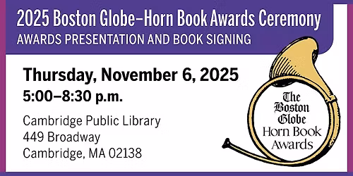 2025 Boston Globe- Horn Book Awards