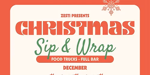 Sip & Wrap at Zesti