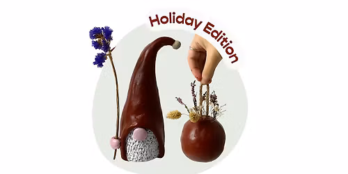 Holiday Edition Pottery Workshop