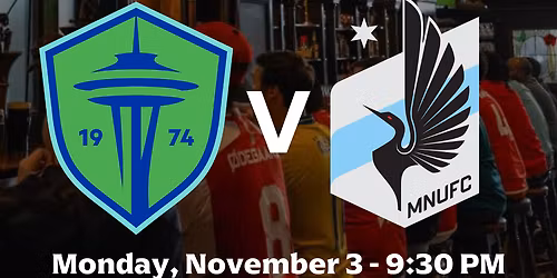 Seattle Sounders at Minnesota United FC at Allianz Field