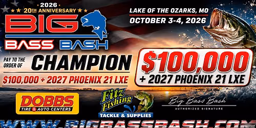 20th Anniversary Big Bass Bash at Lake of the Ozarks - October 3-4, 2026