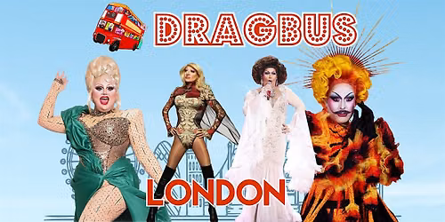 Drag Bus London