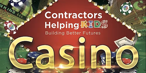 Contractor\u2019s Helping Kids Casino Night Fundraiser