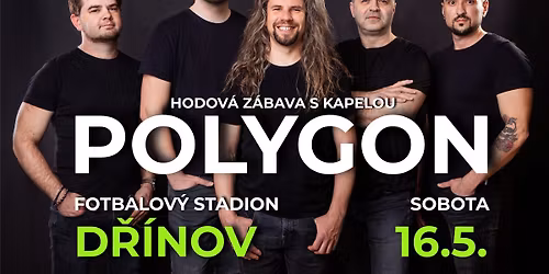 Hodov\u00e1 z\u00e1bava s kapelou POLYGON