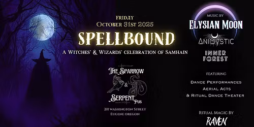 SPELLBOUND: A Witches' and Wizards' Celebration of Samhain