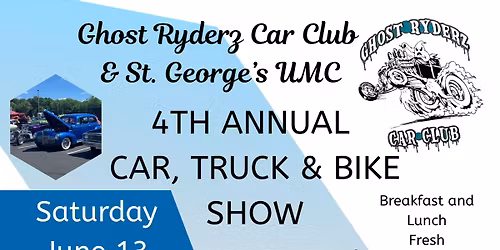 4th Annual Car, Truck and Bike show