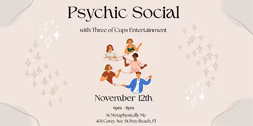Psychic Social with Three of Cups Entertainment