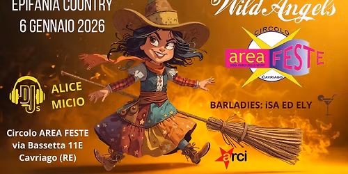 Reggio Emilia country, EPIFANIA ad AREA FESTE