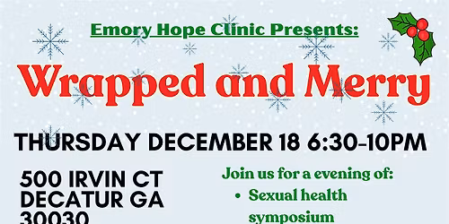 Emory Hope Clinic Presents: Wrapped and Merry