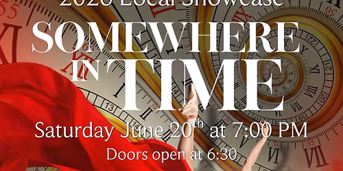 Somewhere in Time Local Showcase 2026 \ud83d\udd70\ufe0f\ud83d\udc83\ud83c\udffb
