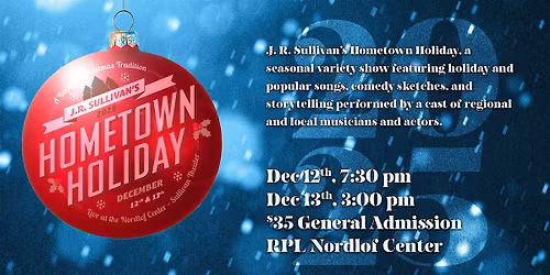 2025 J.R. Sullivan's Hometown Holiday