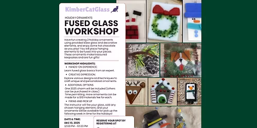 Fused Glass Holiday Ornament Workshop