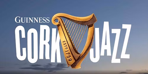 2025 - Cork Jazz Festival Danceable Gigs