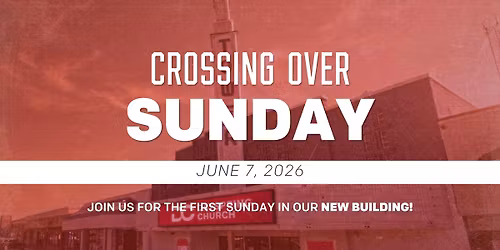 Crossing Over Sunday