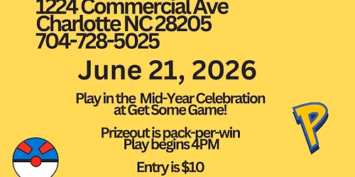 Get Some Game Mid-Year Celebration