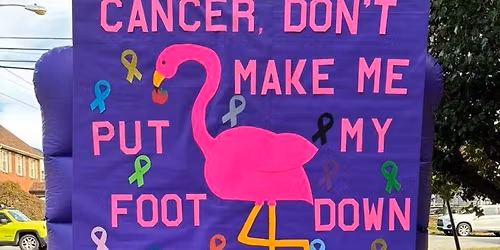 Relay 2026 - \u201cCancer Don\u2019t Make Me Put My Foot Down\u201d