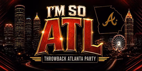 I'm So ATL