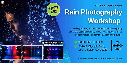 Rain Photography Workshop In Los Angeles