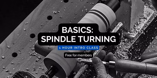BASICS: Spindle Turning