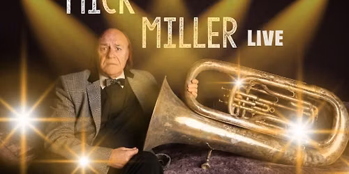 Bradford Comedy Club Presents The Legendary Mick Miller
