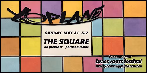 xoplanet LIVE @ [the square] - fundraiser for Brass Roots Festival