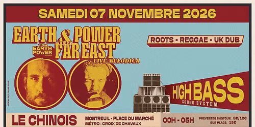 Earth & Power x Far East x High Bass Sound System