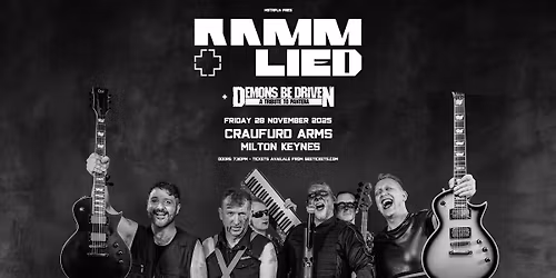 RAMMLIED + Demons Be Driven (Pantera Tribute) | MILTON KEYNES 