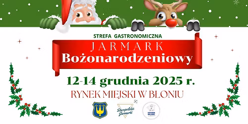 Jarmark Bo\u017conarodzeniowy na Rynku w B\u0142oniu \ud83c\udf84\ud83c\udf85