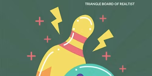 TRIBOR (Triangle Board of Realtist) Social - Duckpin Bowling