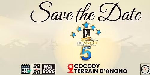 ABIDJAN CINE SCRATCH 5\u00c8ME \u00c9DITION 