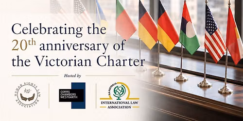 Celebrating the 20th anniversary of the Victorian Charter