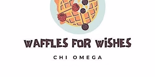 Waffles for Wishes