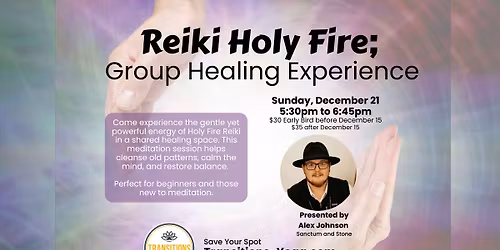 Reiki Holy Fire: Group Healing Experience