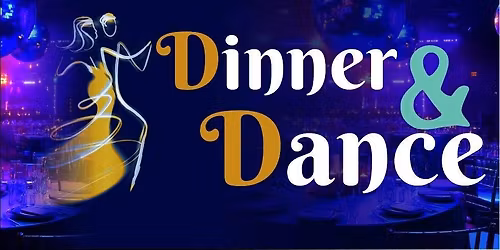 Dinner & Dance