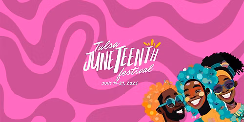 2026 Tulsa Juneteenth Festival