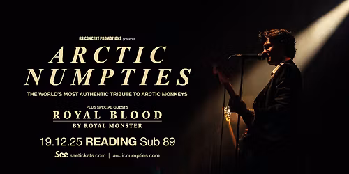 Arctic Numpties + Royal Monster (Royal Blood Tribute) \/\/ Reading 2025