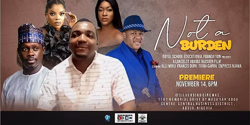 MOVIE PREMEIRE: NOT A BURDEN