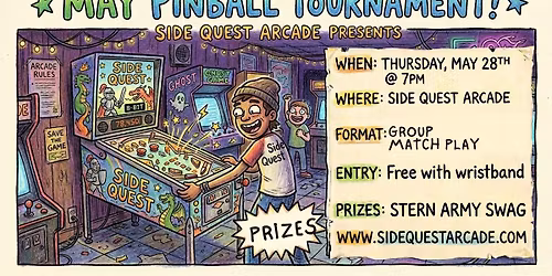 Do you Love Pinball!? Join Side Quest Arcade MAY 28th for the MAY IFPA PINBALL TOURNAMENT, SternARMY