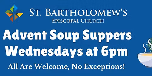 Advent Soup Suppers