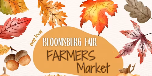 Bloomsburg Fair Farmers Market - Winter Market for November