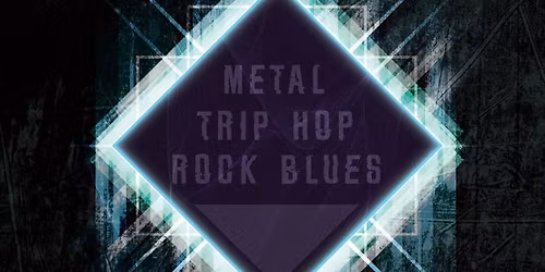 Noche de Metal, Trip Hop, Rock y Blues