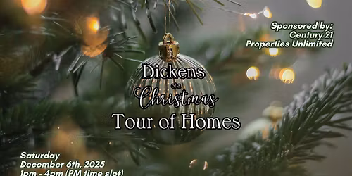 Dickens of a Christmas Tour of Homes: PM Time Slot