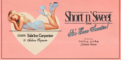 SABRINA CARPENTER: SHORT N' SWEET TOUR