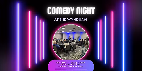 Comedy Night at the Wyndham!