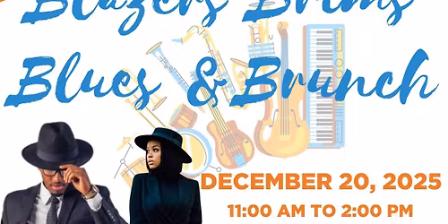 Blazers, Brims, Blues, & Brunch