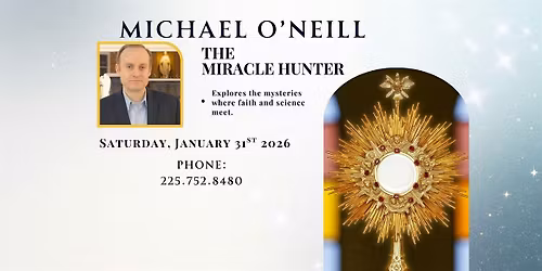 Michael O'Neill The Miracle Hunter (Retreat)
