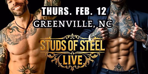 Studs of Steel Live | Greenville NC