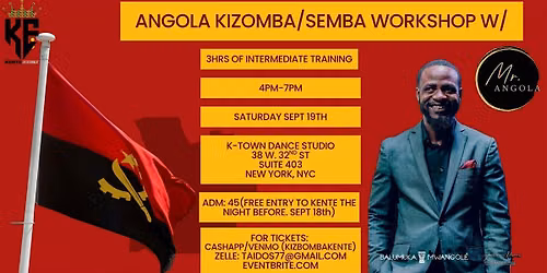 KIZOMBA KENTE WORKSHOP feat. Mr. ANGOLA