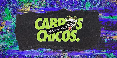Cabros Chicos - The #1 Latin & Reggaeton Dance Party in NYC - 18+